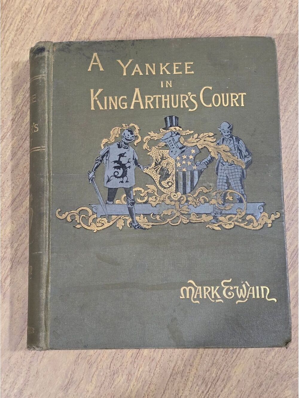 A Yankee in King Arthur's Court by Mark Twain First Edition First State RARE